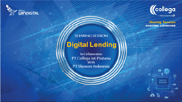 Sharing Session Kesiapan Collega Dalam Implementasi Digital Lending